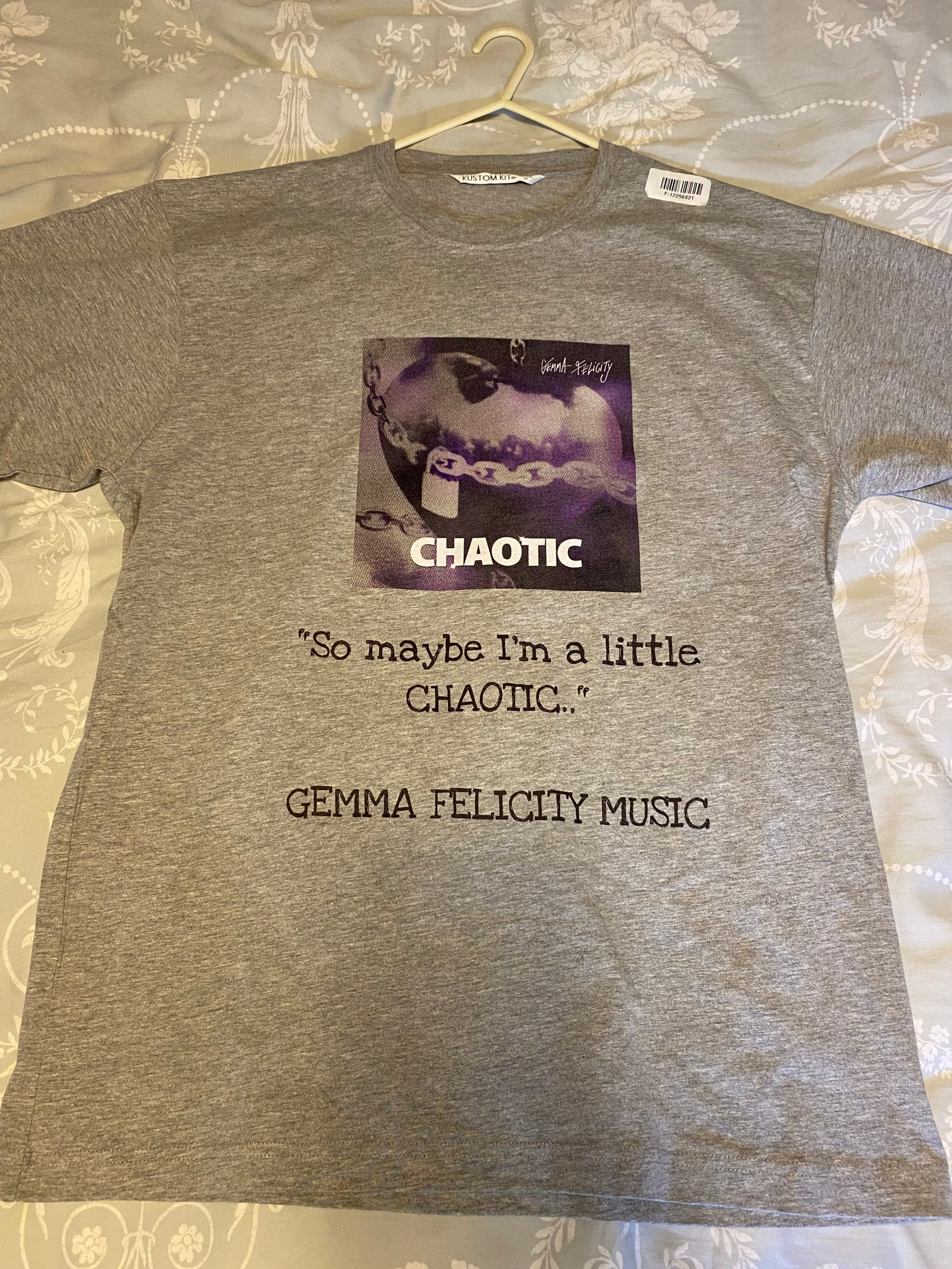 'SO MAYBE I'M A LITTLE CHAOTIC' T-SHIRT