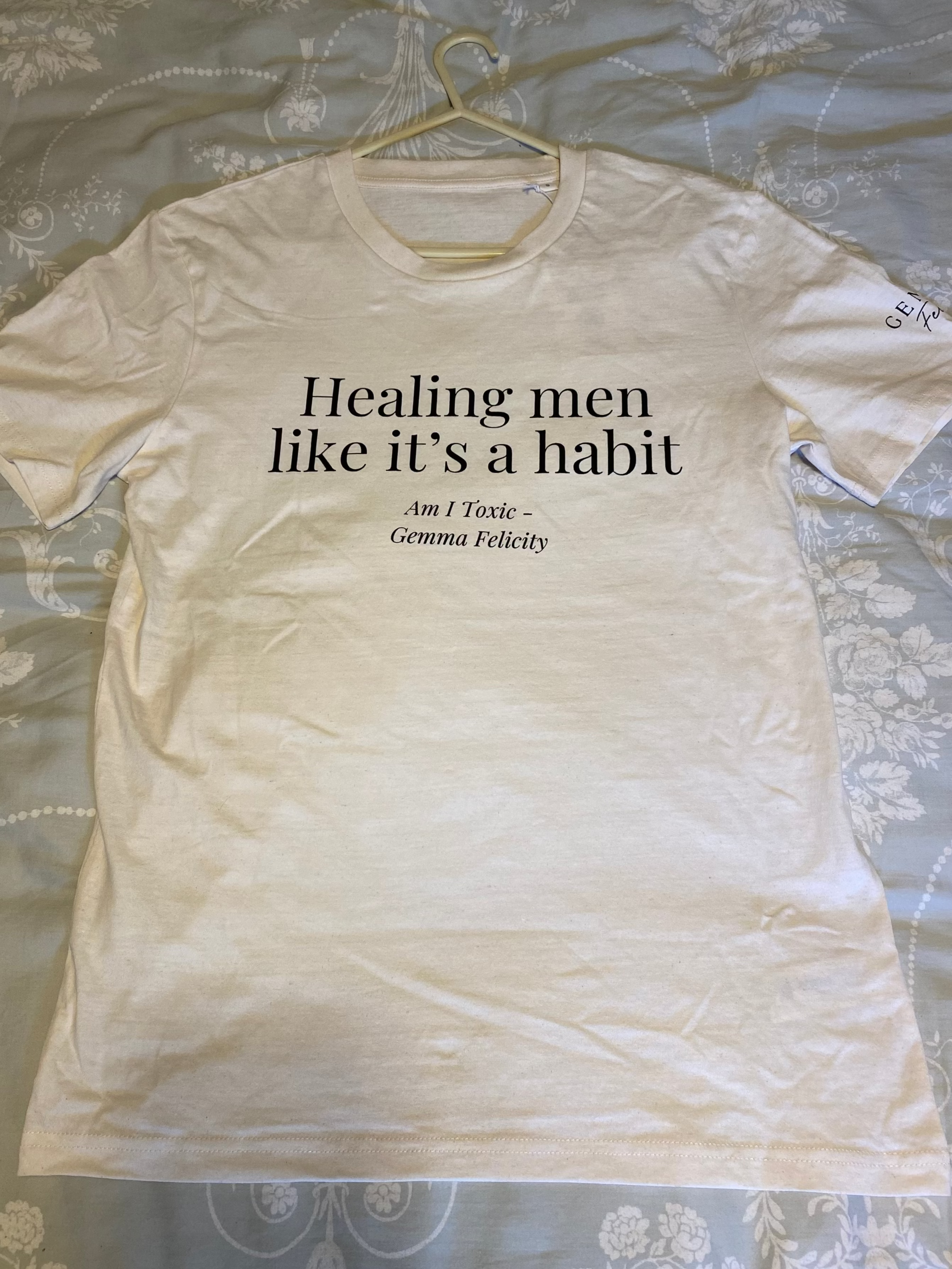 'HEALING MEN LIKE IT'S A HABIT' T-SHIRT